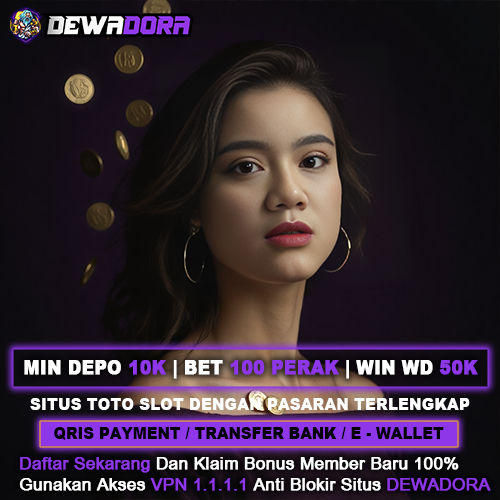 DEWADORA ✈️ Daftar Situs Slot Online Terbaik & Link RTP Gacor Terbaru 2025